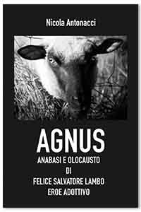 Agnus, Nicola Antonacci - romanzo sperimentale, fiction contemporanea italiana